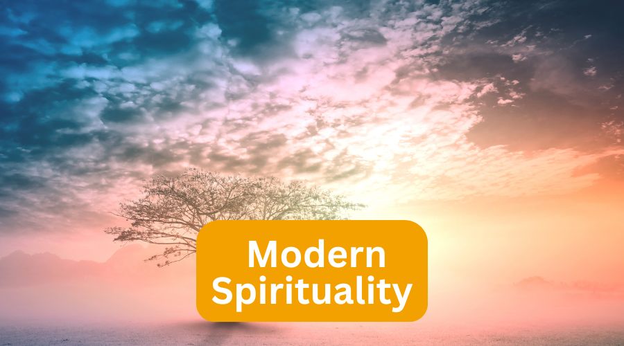 Modern Spirituality