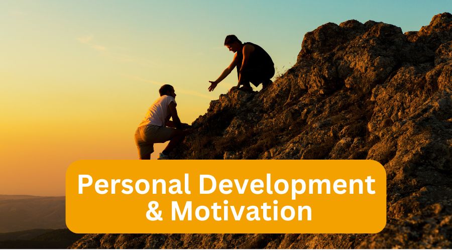 Personal Development & Motivation